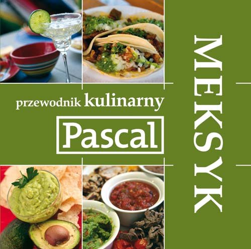Przewodnik kulinarny Meksyk Books