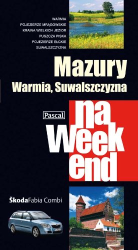 Mazury, Warmia i Suwalszczyzna na weekend Books