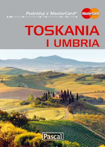 Toskania i Umbria (PODRÓŻUJ Z MASTERCARD) Books