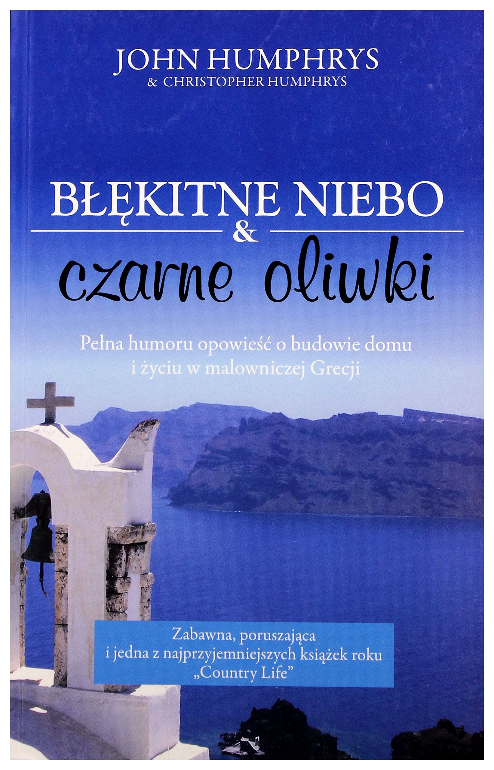 Blekitne niebo i czarne oliwki Books