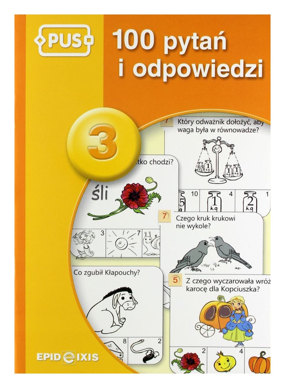 EPIDEIXIS PUS KSIÄĹťKA 100 PYTAĹ I ODP.3 book