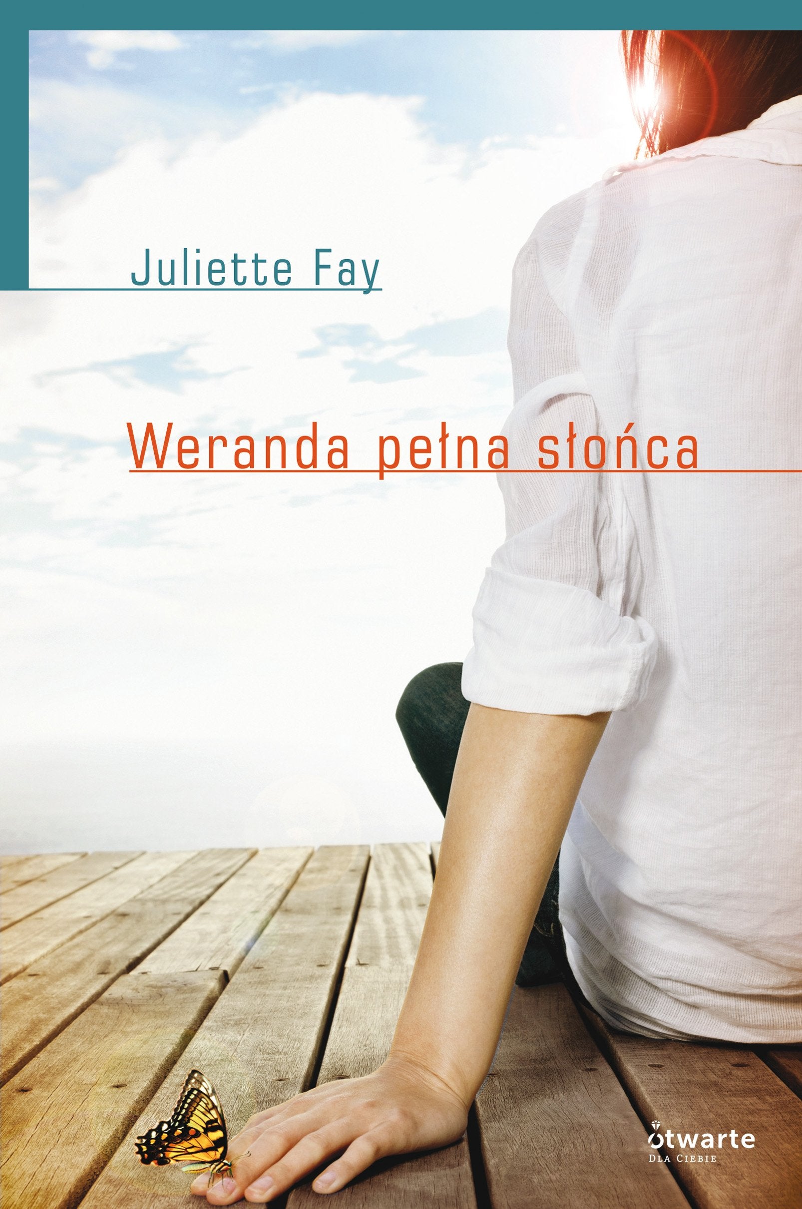 Weranda pełna słońca (OTWARTE DLA CIEBIE) Books