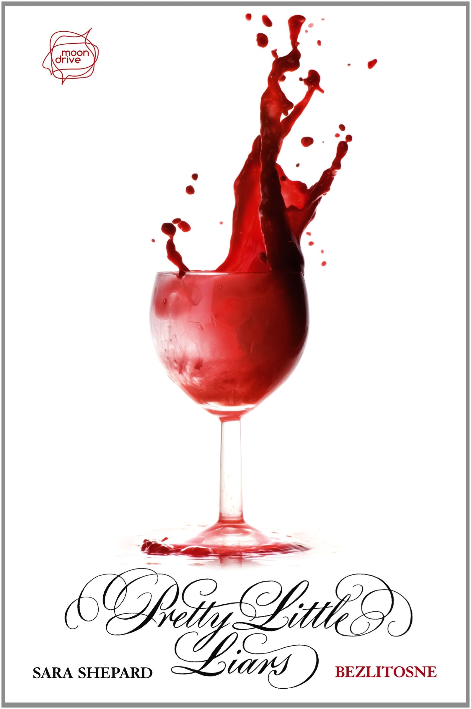 Bezlitosne Pretty Little Liars 10 Novels & Short Stories