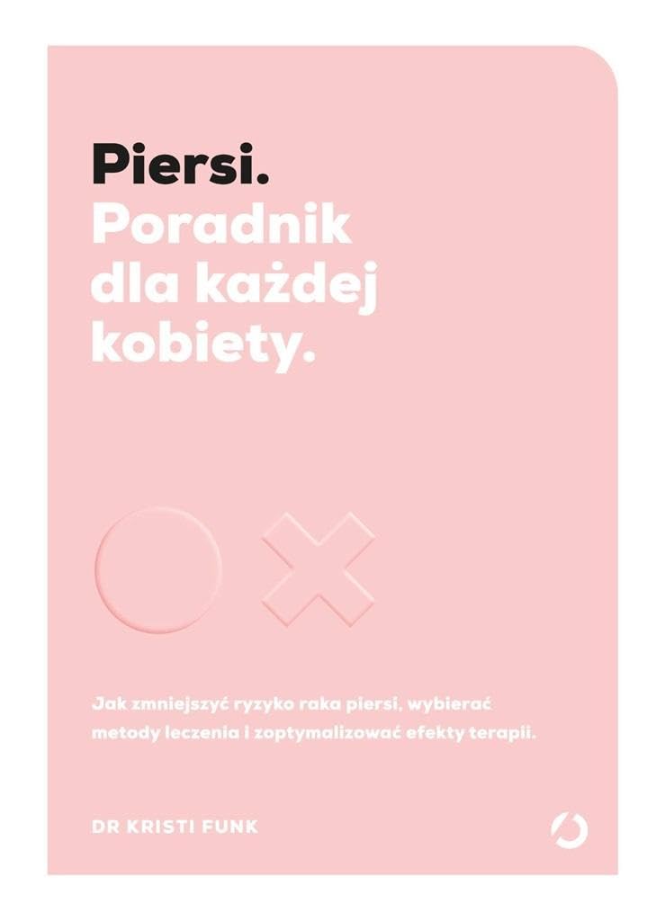 Piersi. Poradnik dla kazdej kobiety book