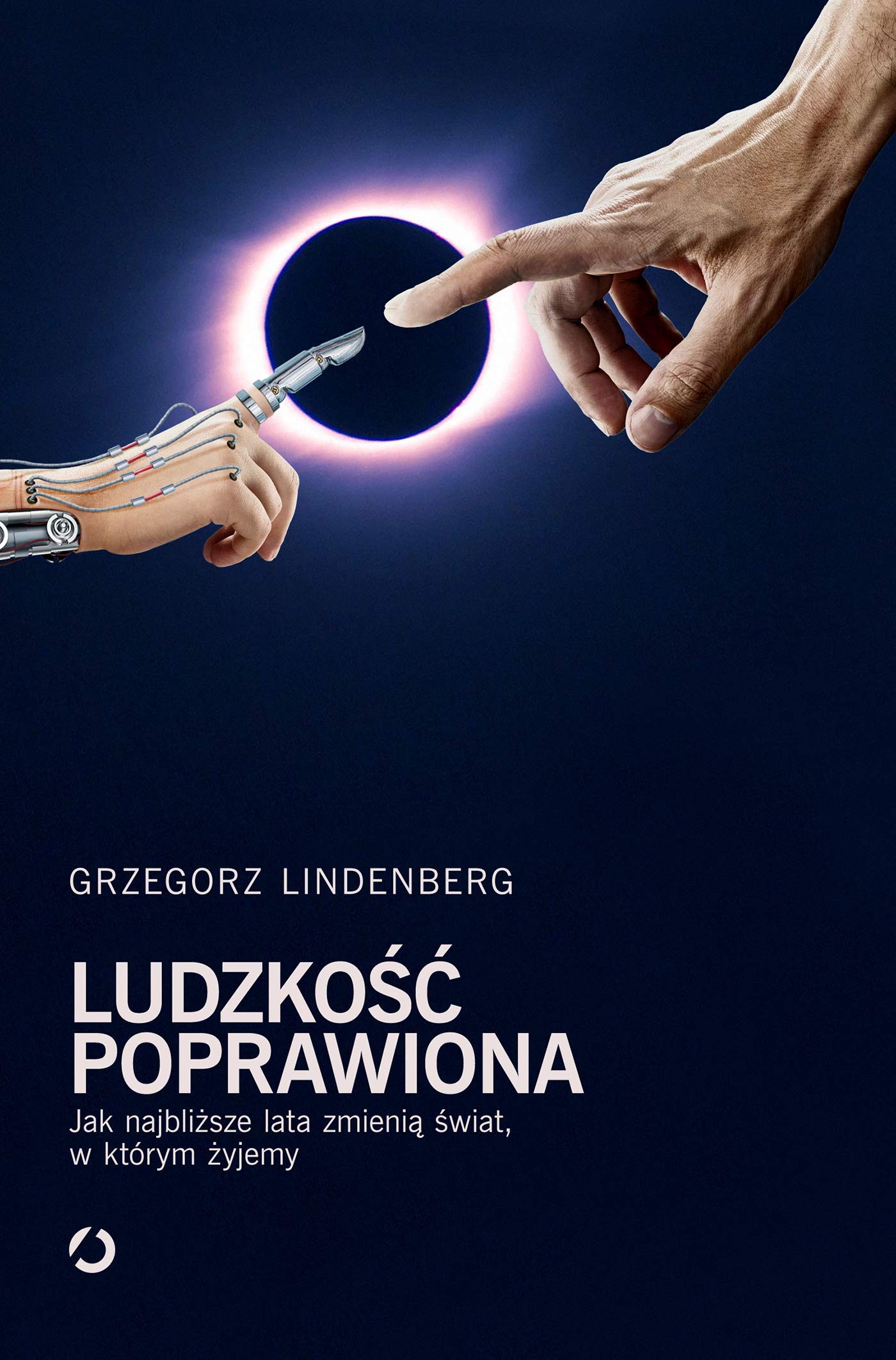 Ludzkosc poprawiona Jak najblizsze lata zmienia swiat w ktorym zyjemy Social Sciences