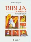 Biblia dla dzieci na kazdy dzien book