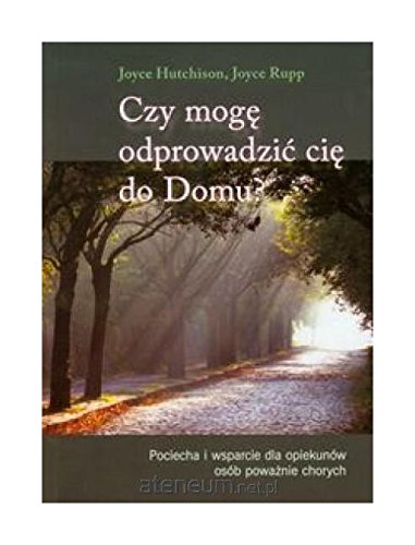 Czy moge odprowadzic cie do Domu? Books
