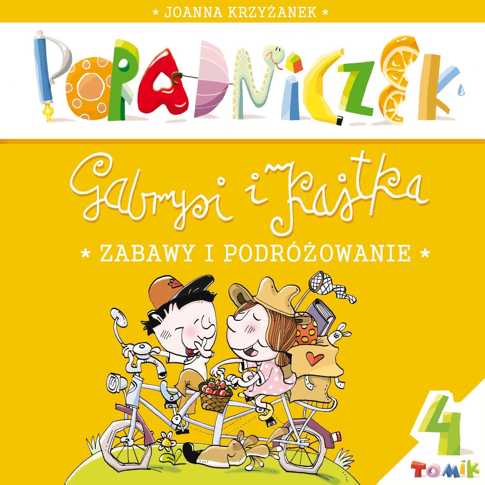Poradniczek Gabrysi i Kajtka: Zabawy i podróżowanie Books