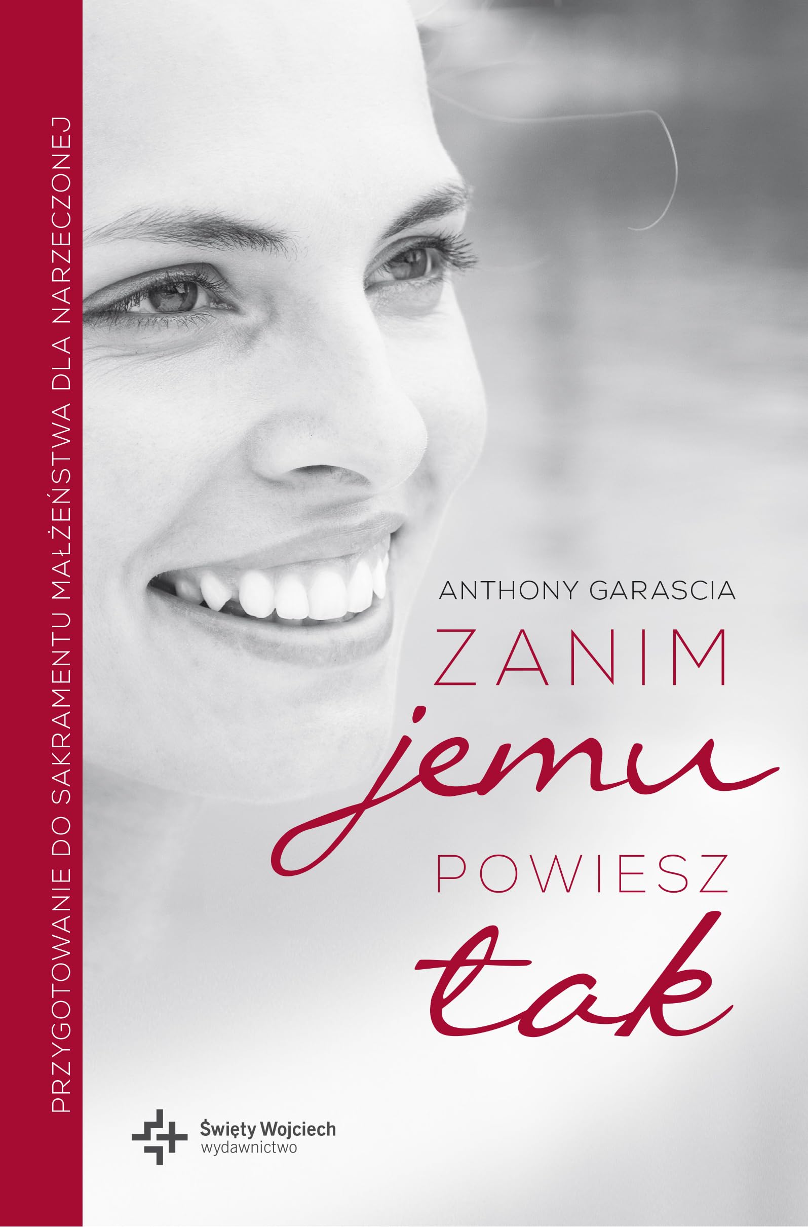 Zanim jemu powiesz tak Books