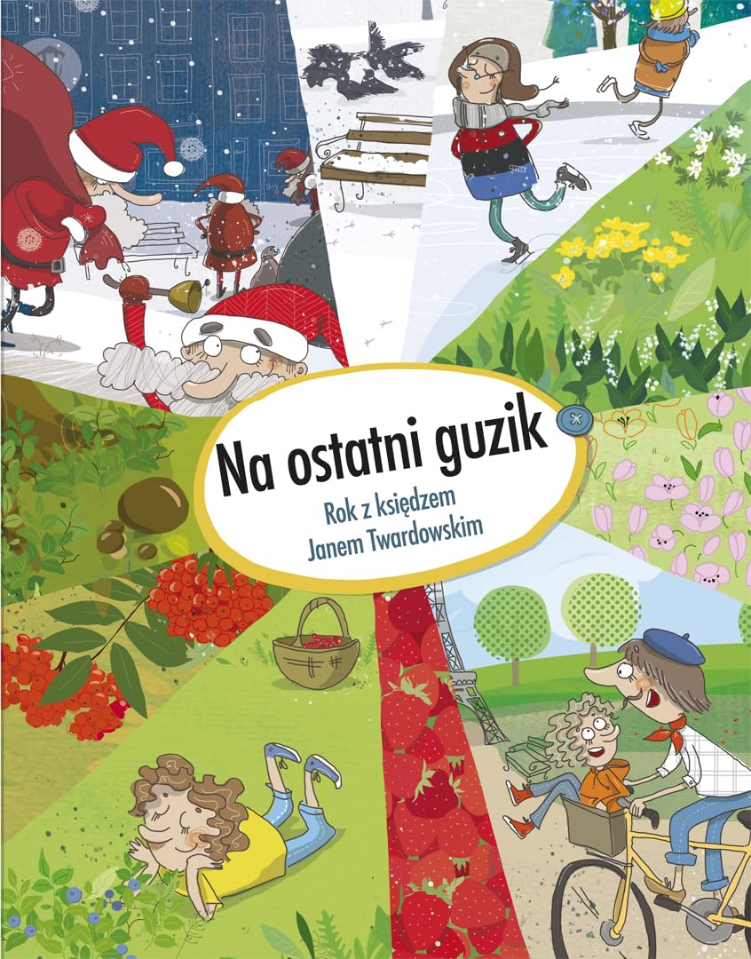 Na ostatni guzik. Rok z ksiedzem Janem Twardowskim Books