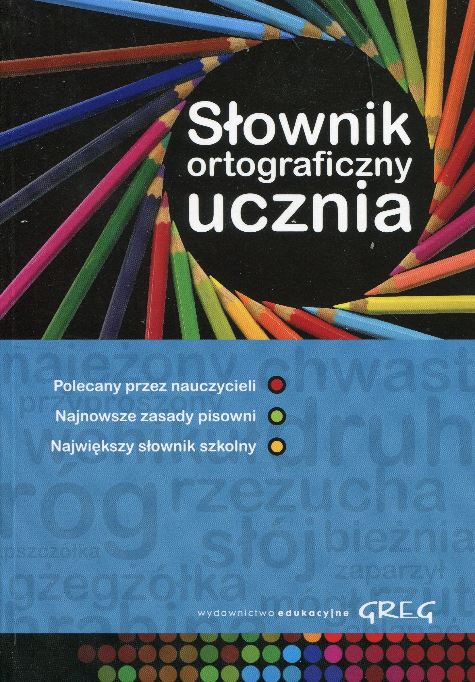 Słownik ortograficzny ucznia Books