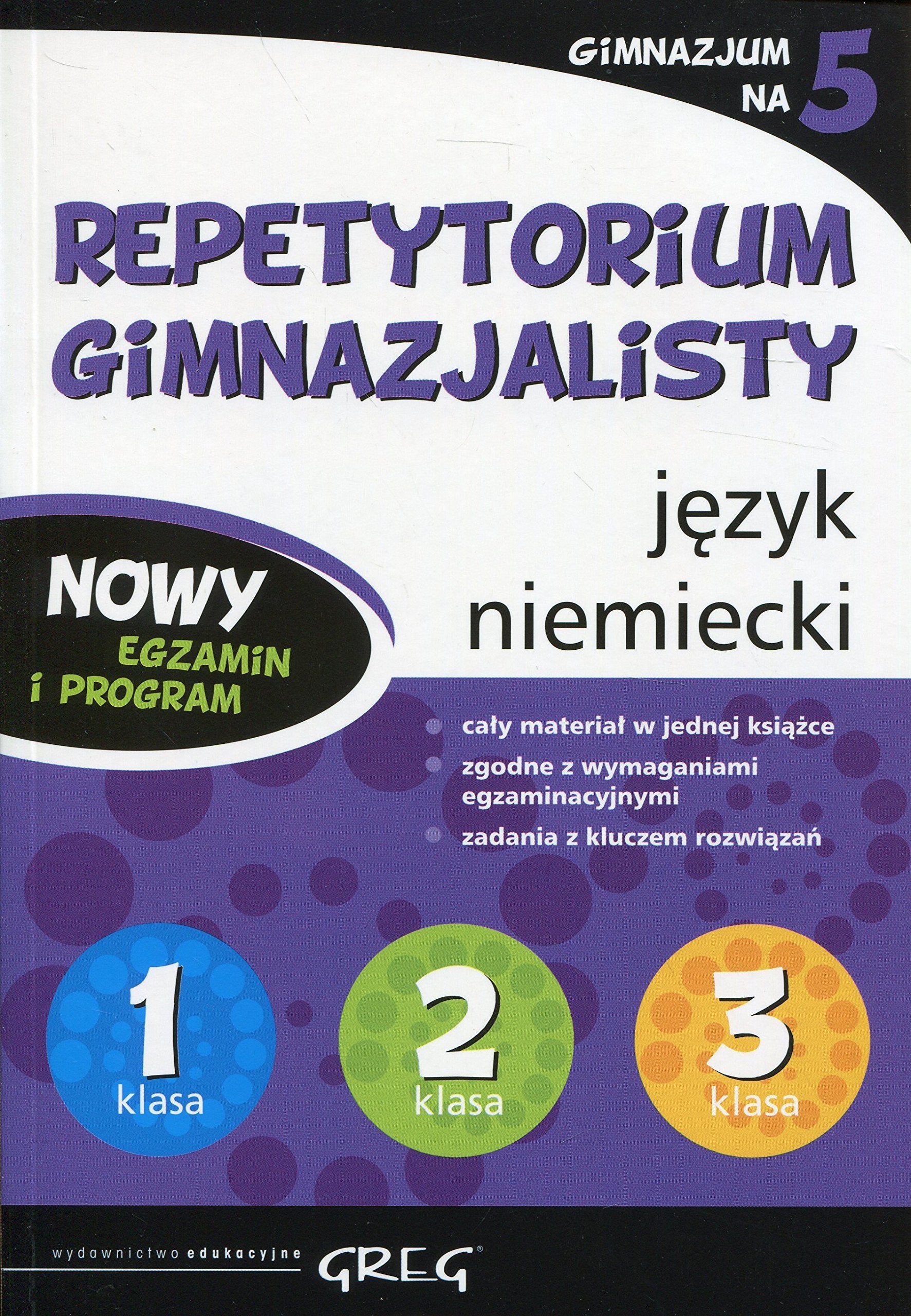 Repetytorium gimnazjalisty Jezyk niemiecki (GIMNAZJUM NA 5) Foreign Languages ​​& Dictionaries