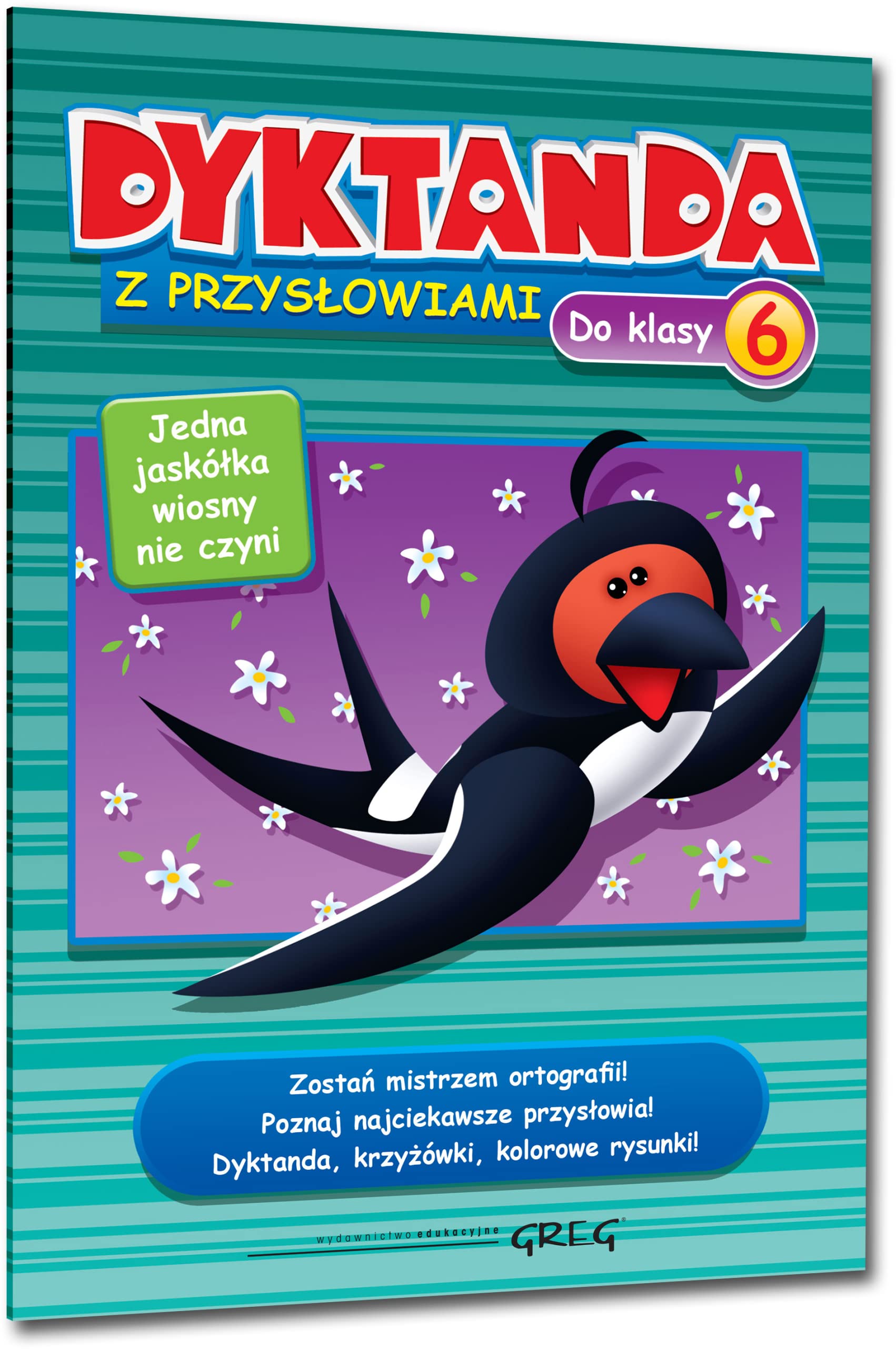 Dyktanda z przysłowiami do klasy 6: szkoła podstawowa book