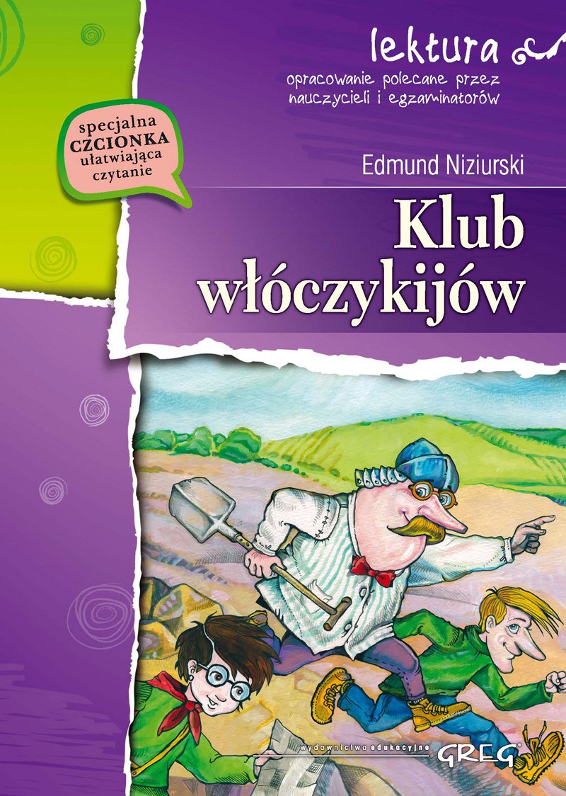 Klub włóczykijów: czyli trzynaście przygód stryja Dionizego (LEKTURA Z OPRACOWANIEM) Books