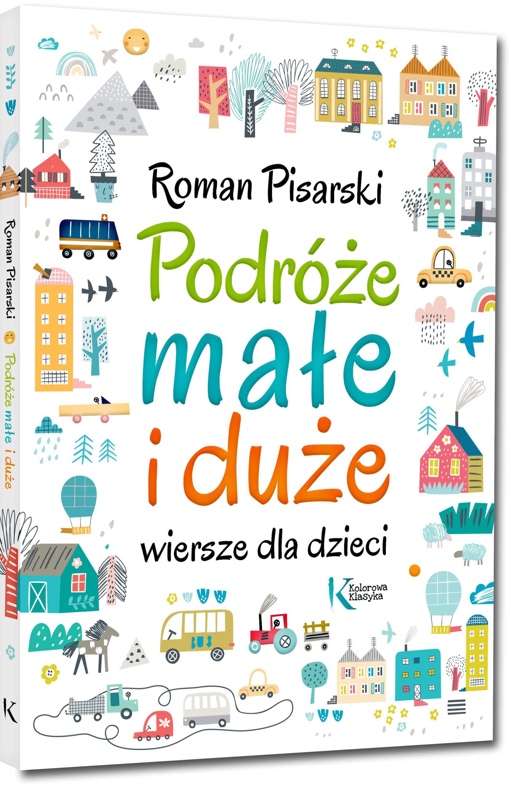 Podróże małe i duże Wiersze dla dzieci book