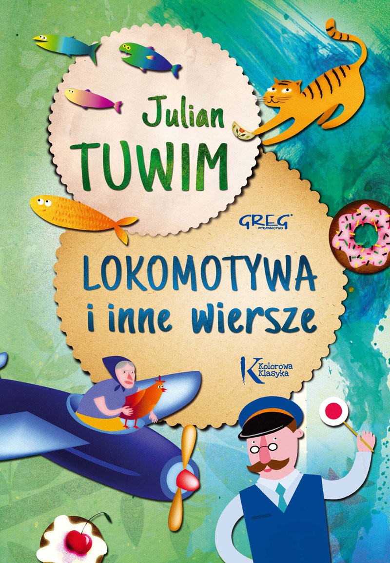 Lokomotywa i inne wiersze (KOLOROWA KLASYKA) Books