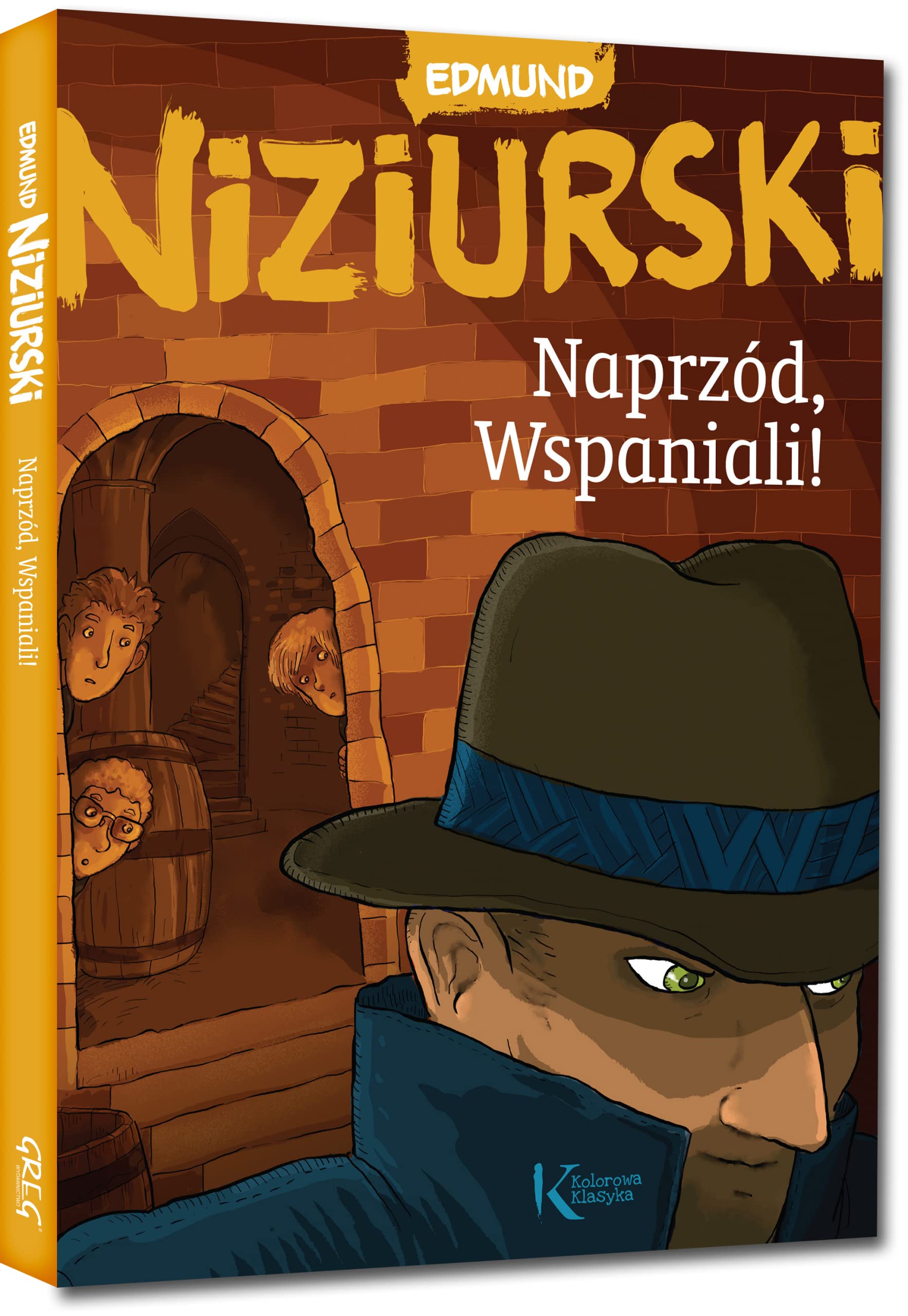Naprzod Wspaniali! Novels & Short Stories