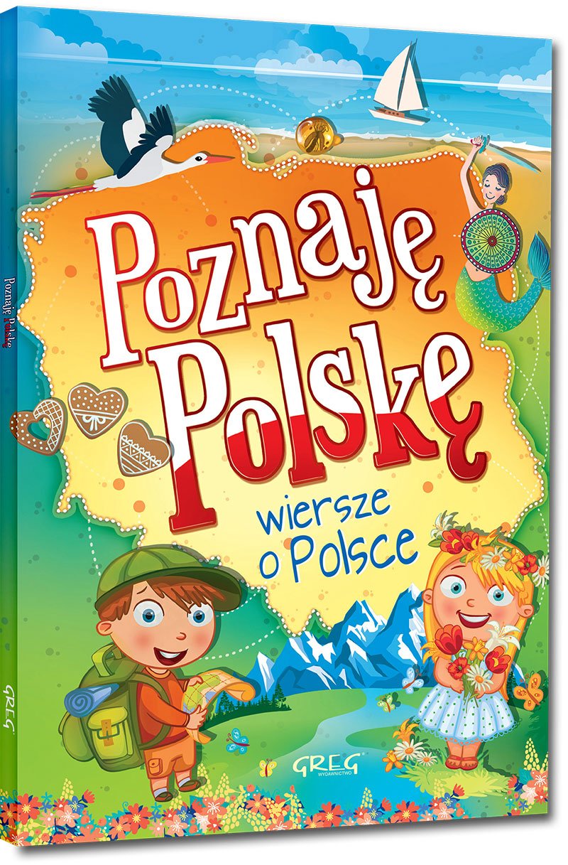 Poznaję Polskę Wiersze o Polsce book
