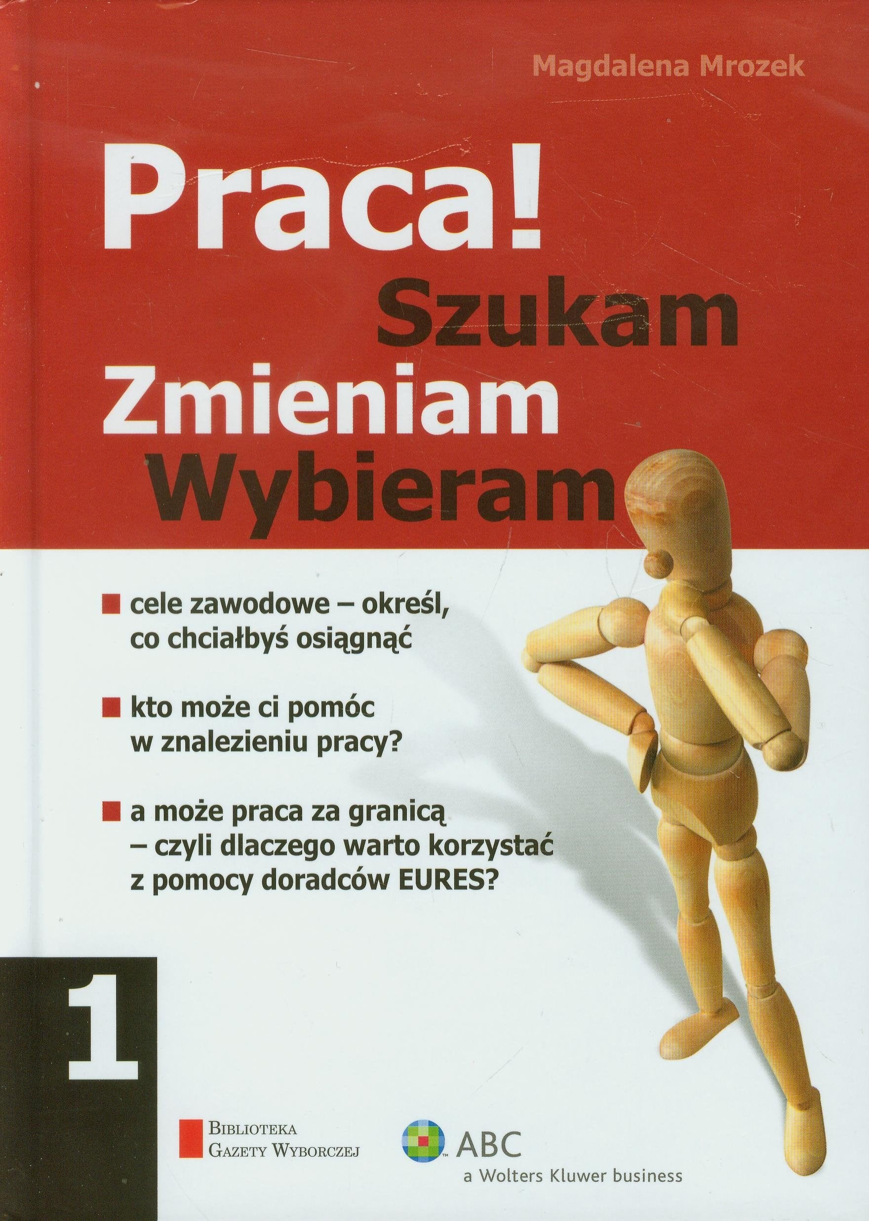 Praca Szukam zmieniam wybieram Books