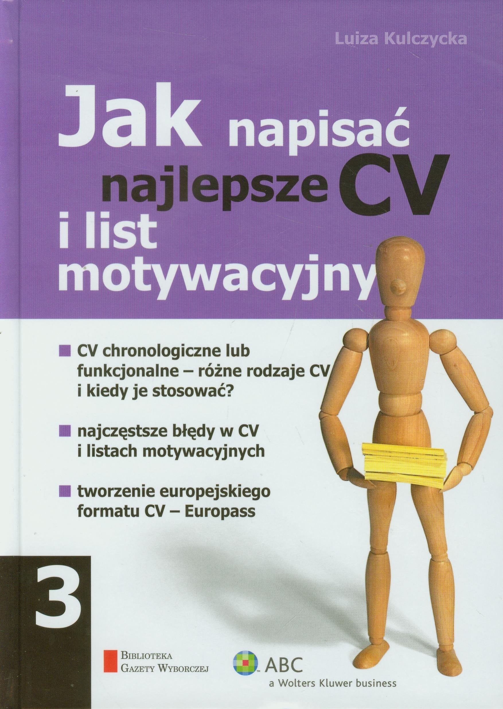 Jak napisać najlepsze CV i list motywacyjny (JEST PRACA) Books