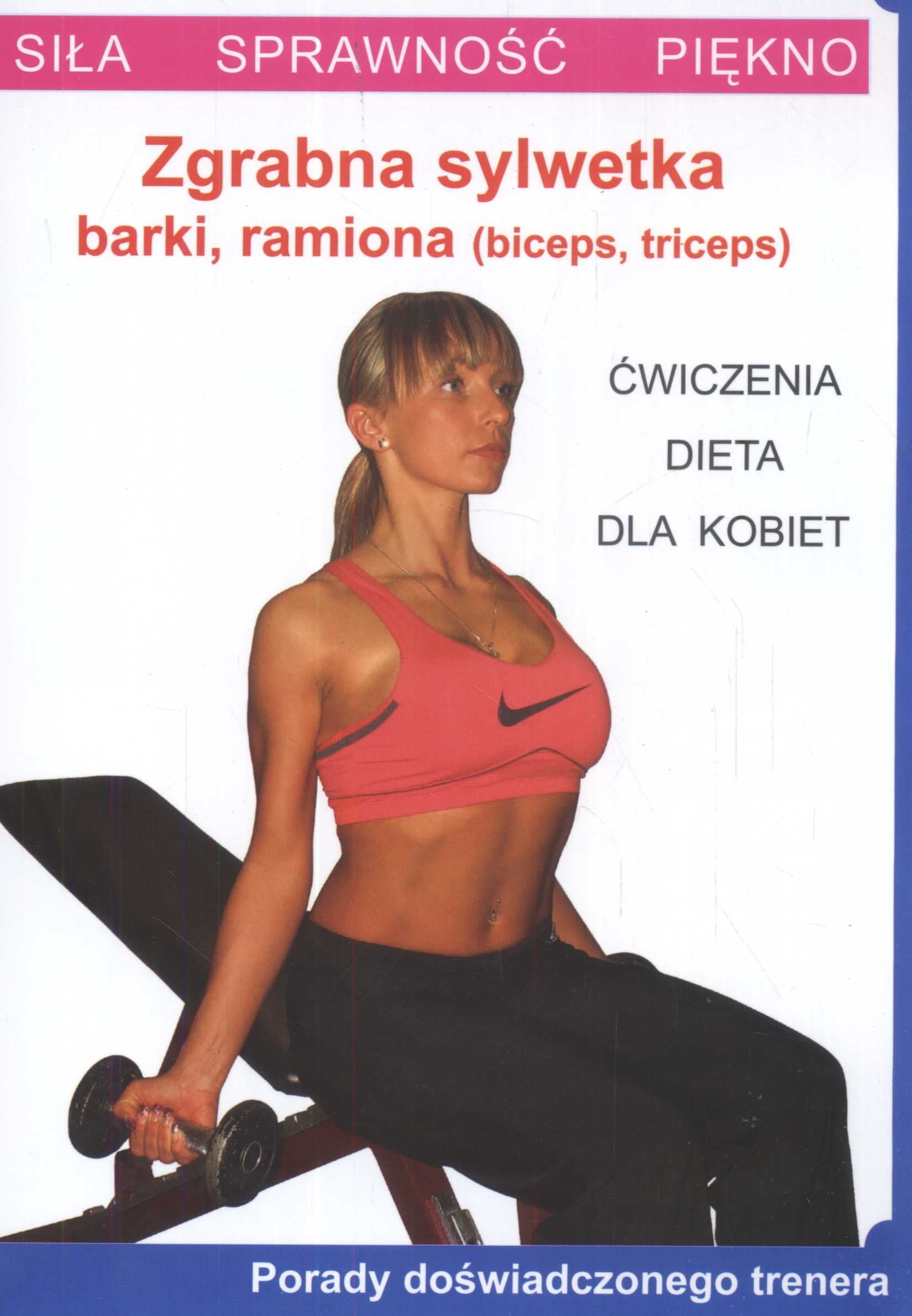 Siła Sprawność Piękno Zgrabna sylwetka: Barki ramiona book