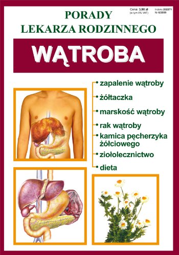 Wątroba: Porady lekarza rodzinnego Books