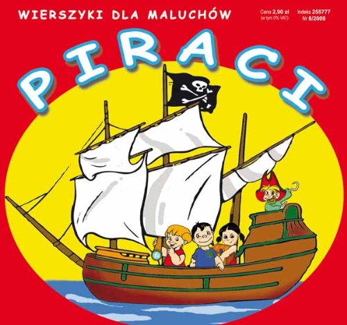 Piraci: Wierszyki dla maluchów Books