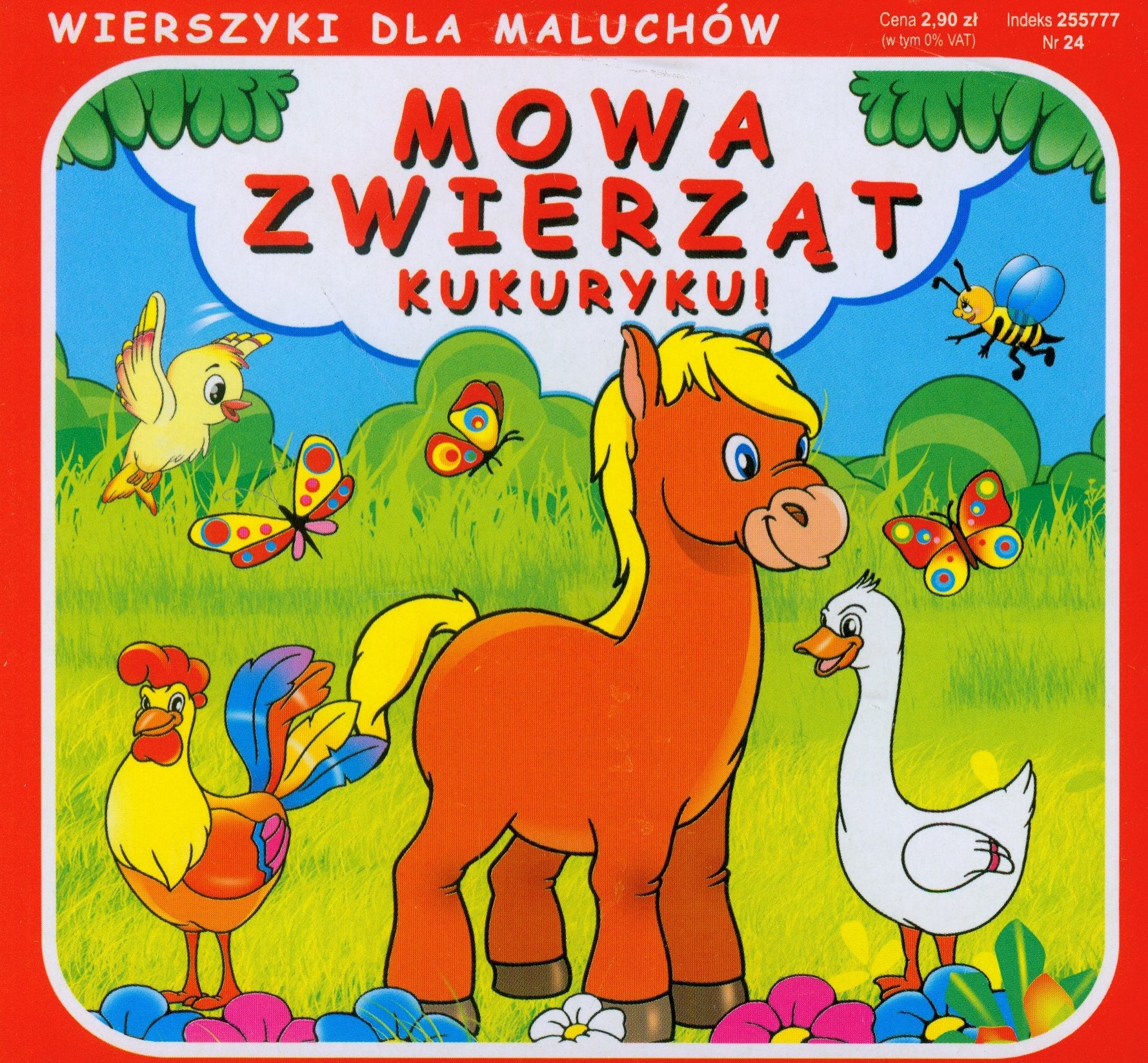 Mowa zwierząt Kukuryku! (WIERSZYKI DLA MALUCHÓW) Books