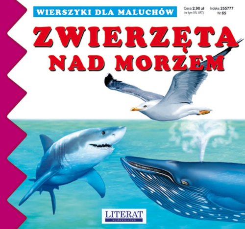 Zwierzęta nad morzem: Wierszyki dla maluchów Books