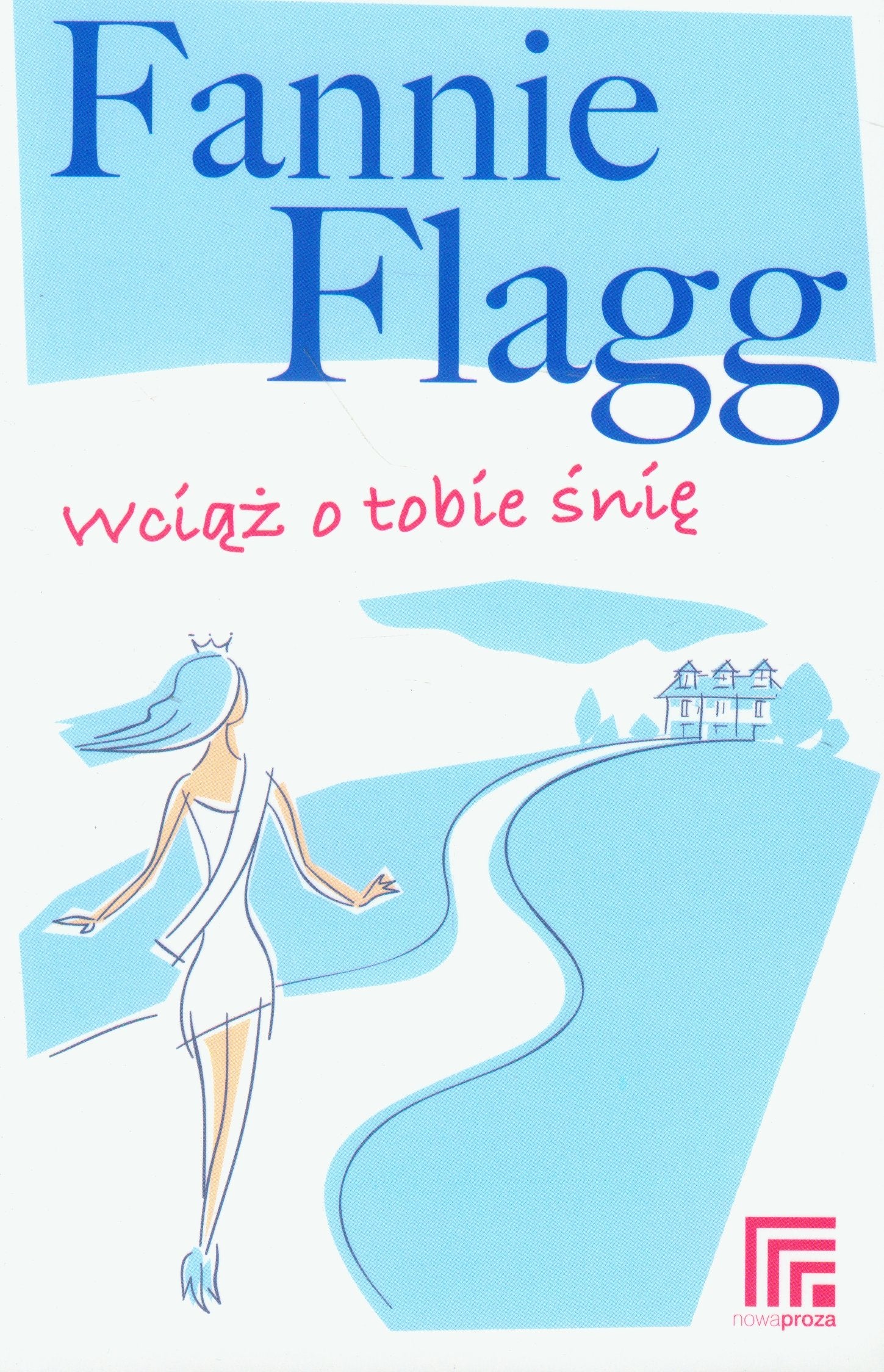 Wciąż o tobie śnię Books
