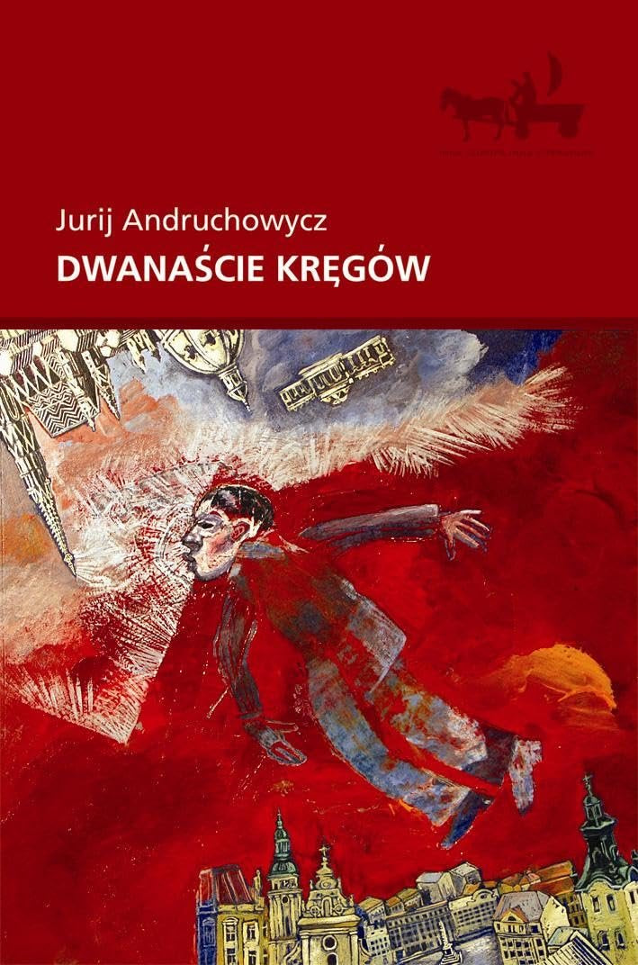 Dwanascie kregow (INNA EUROPA INNA LITERATURA) Contemporary literature