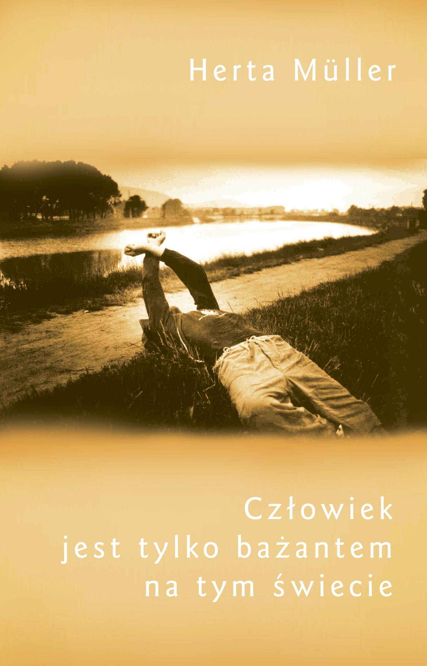 Czlowiek jest tylko bazantem na tym swiecie book