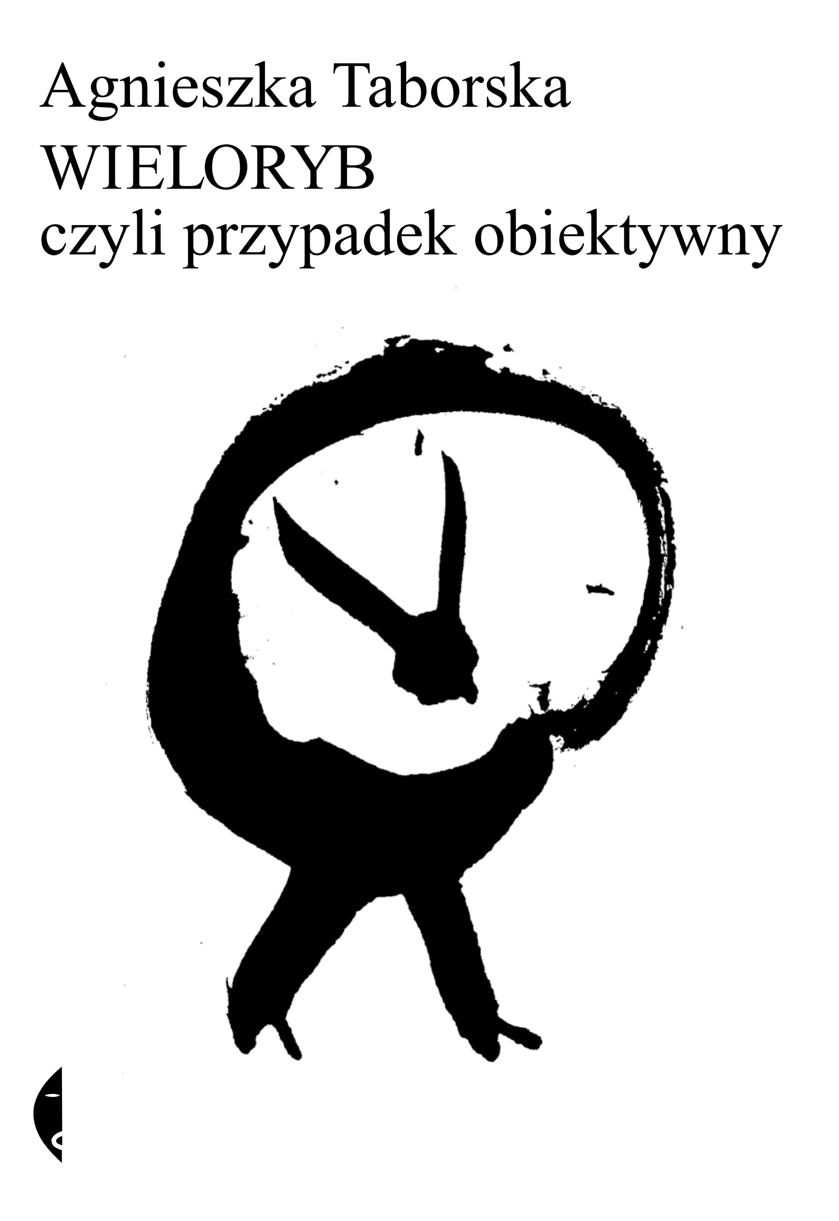 Wieloryb czyli przypadek obiektywny Essays & Short Stories