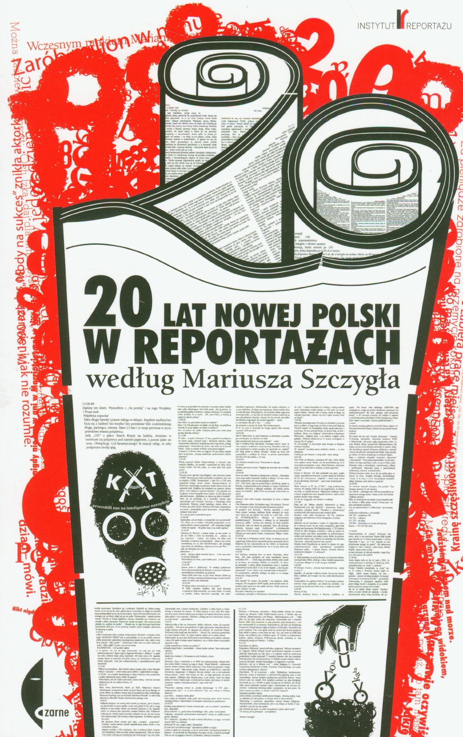 20 lat nowej Polski w reportazach wedlug Mariusza Szczygla Books