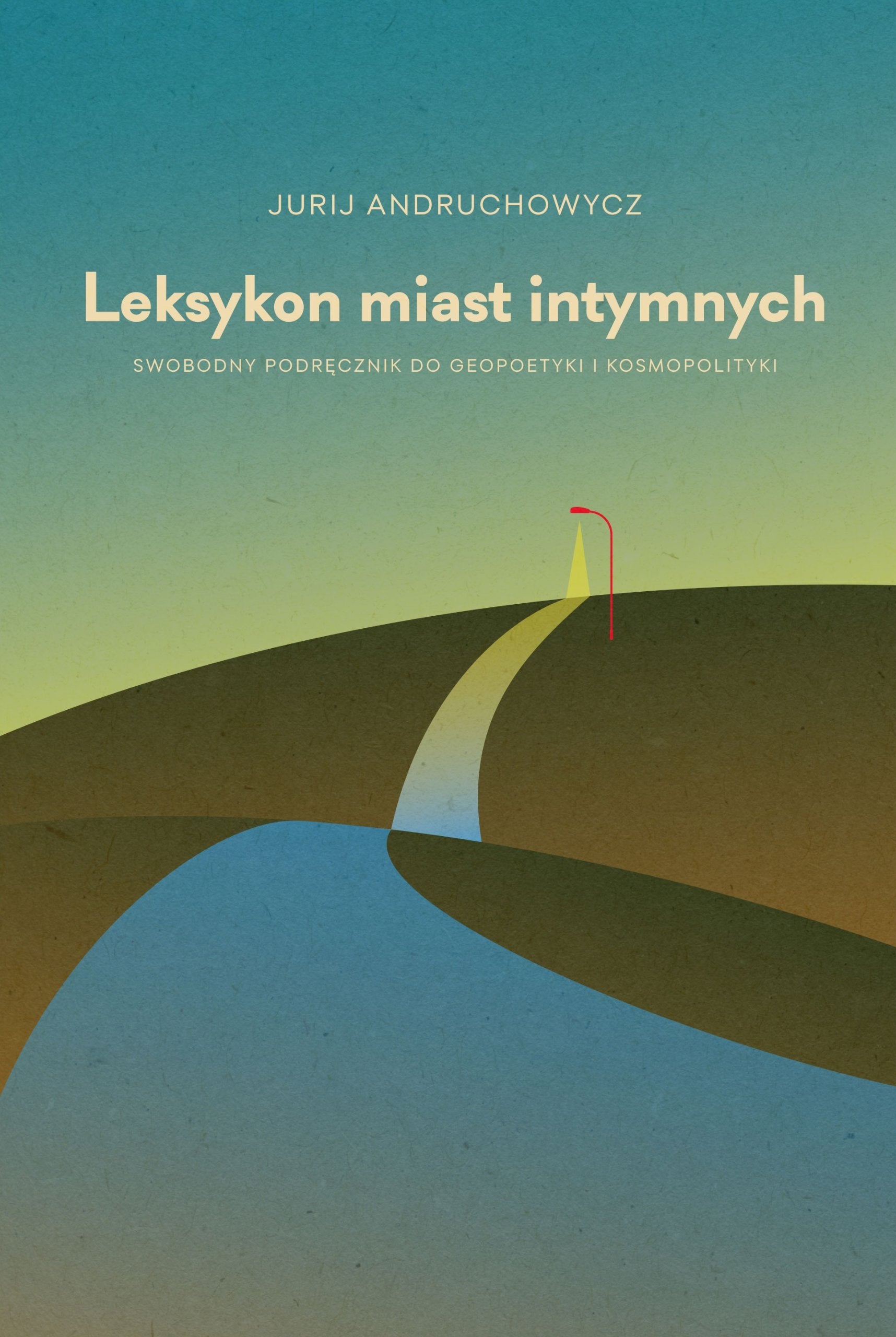 Leksykon miast intymnych Social Sciences