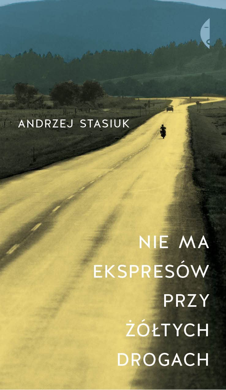 Nie ma ekspresow przy zoltych drogach book