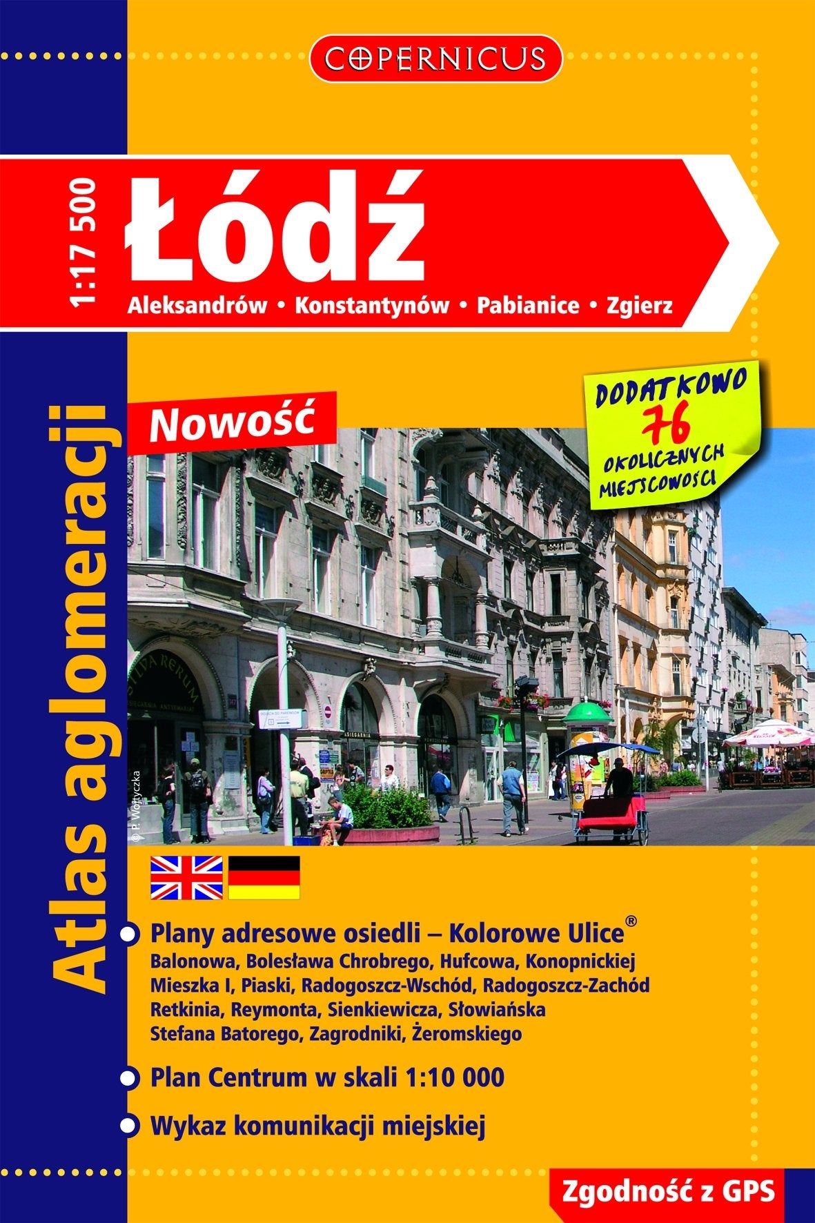 Łódź. Aleksandrów, Konstantynów, Pabianice, Zgierz: atlas aglomeracji Books