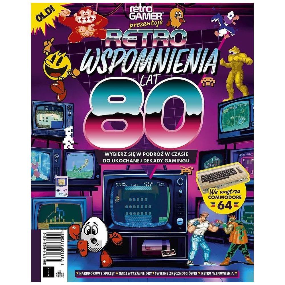 Retro Wspomnienia lat 80: Wybierz się w podróż w czasie do ukochanej dekady gamingu (Retro Gamer) Books