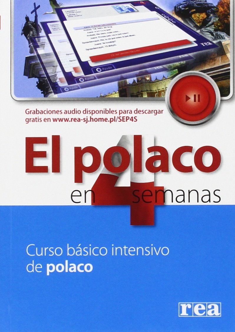 El polaco en 4 semanas: curso básico intensivo de polaco con CD-ROM Social Sciences