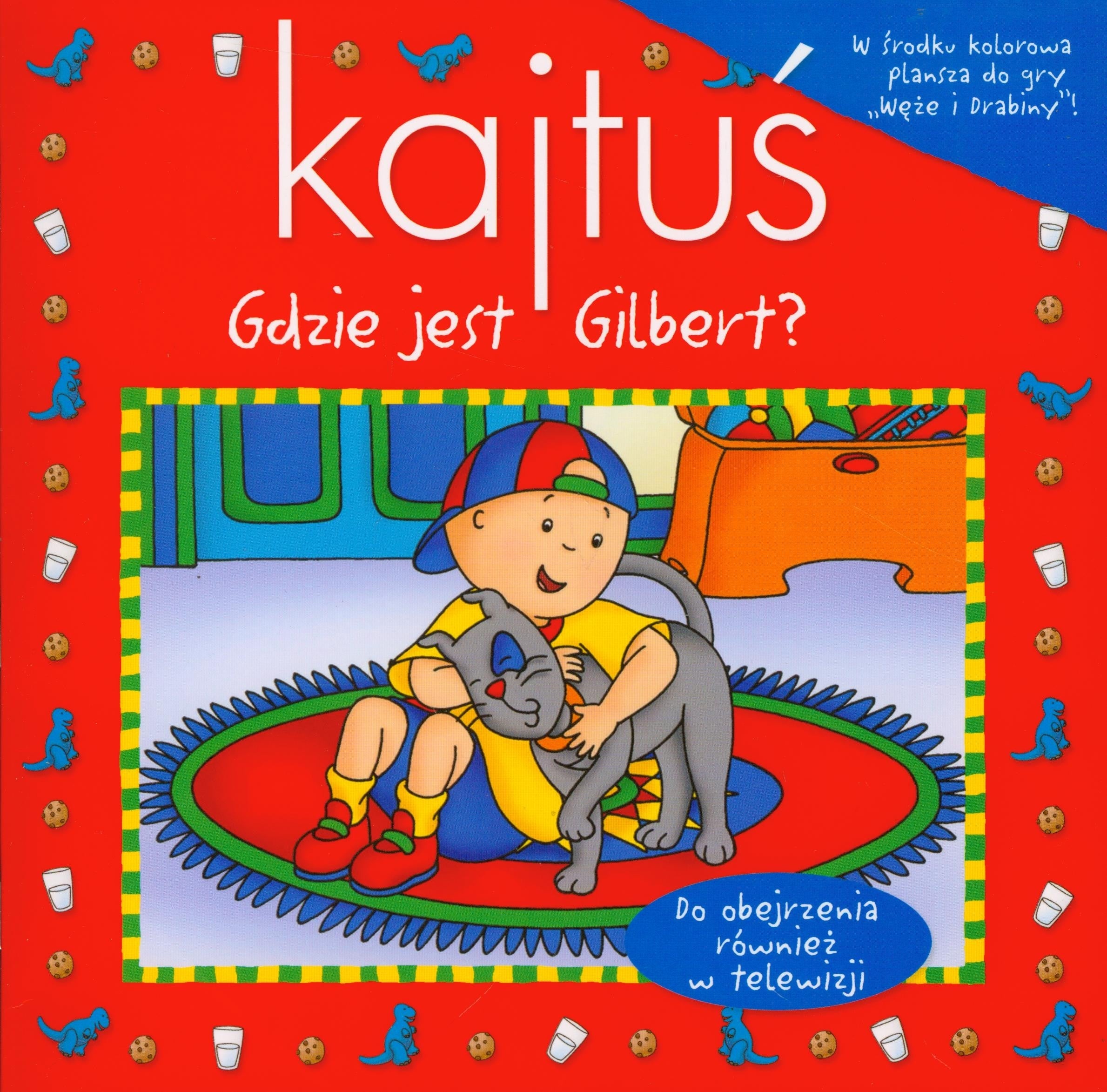 Kajtuś Gdzie jest Gilbert Books