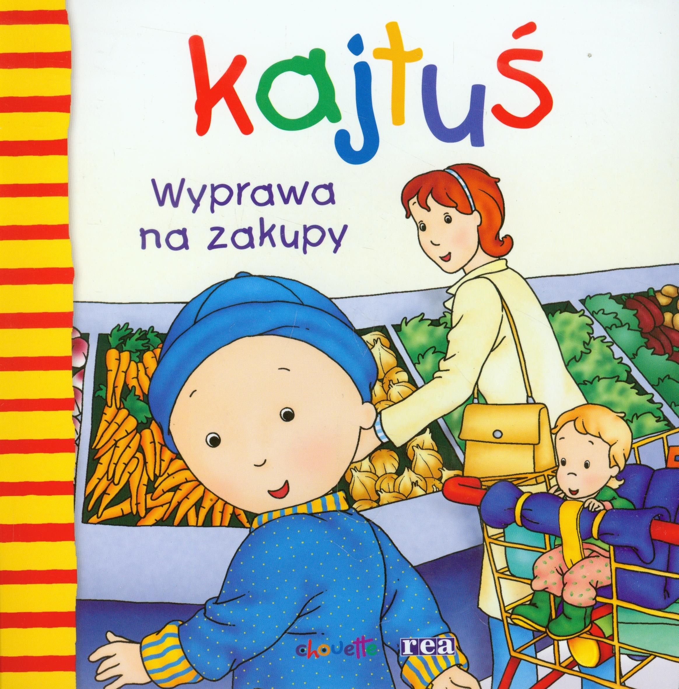 Kajtuś Wyprawa na zakupy (MAŁY ODKRYWCA) Books