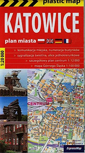 Katowice foliowany plan miasta 1:20 000 (PLASTIC MAP) Maps & Plans