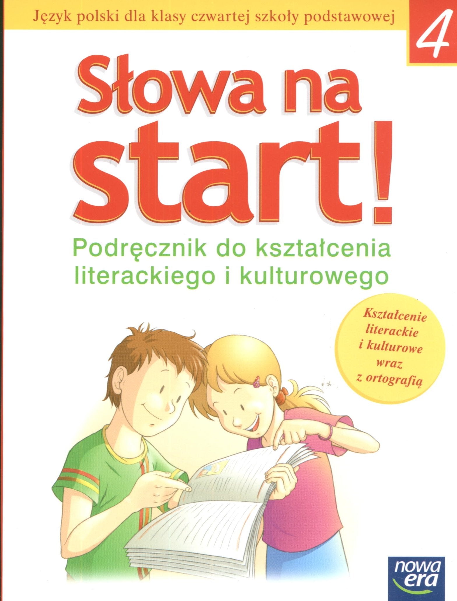 Slowa na start 4 Podrecznik do ksztalcenia literackiego i kulturowego: Szkola podstawowa Books