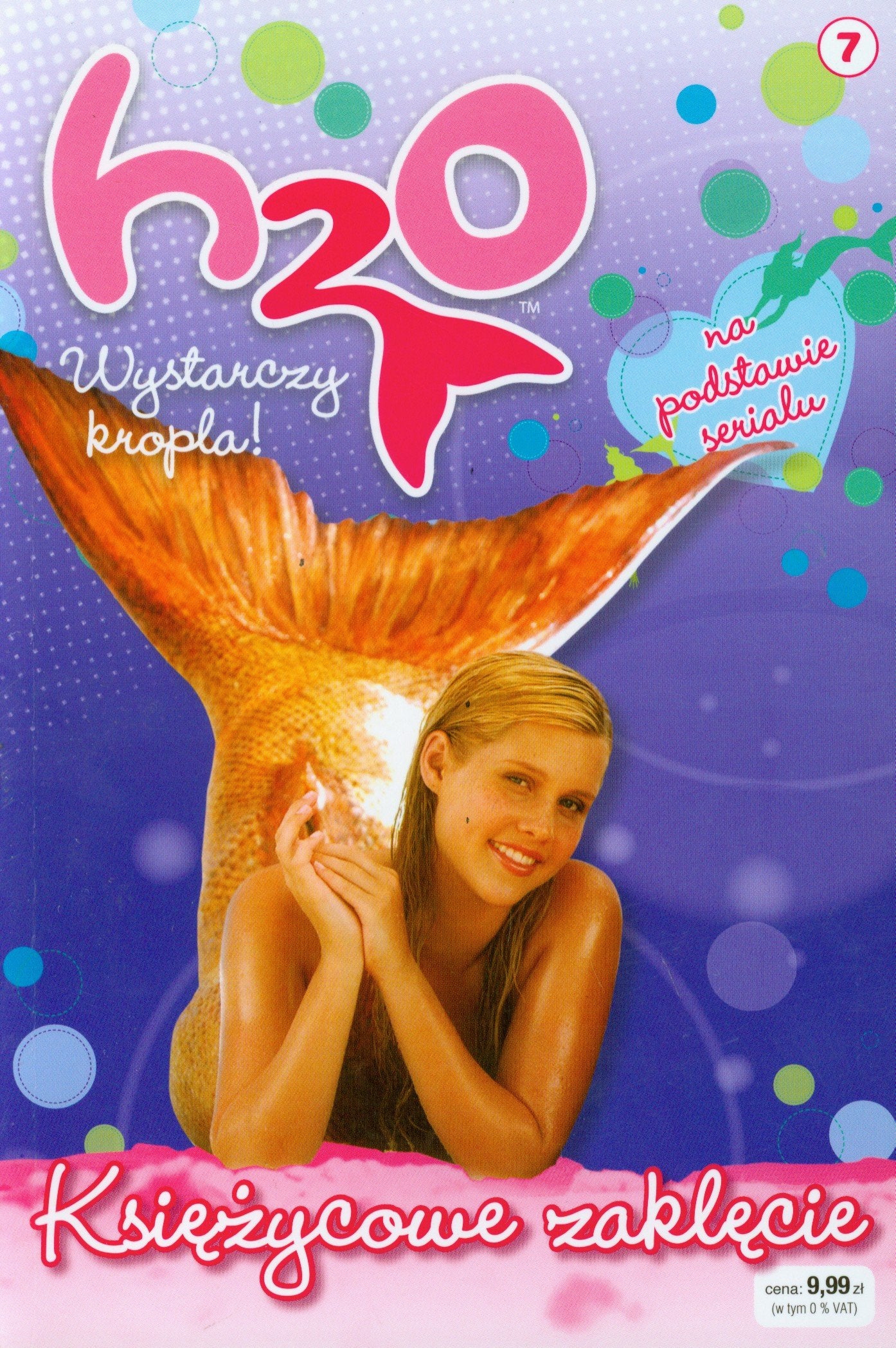 H2O wystarczy kropla 7 Księżycowe zaklęcie Books