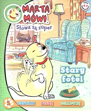 Marta mowi. Slowa sa super. Czesc 1. Stary fotel Books