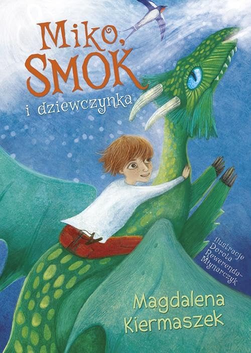 Miko smok i dziewczynka Books
