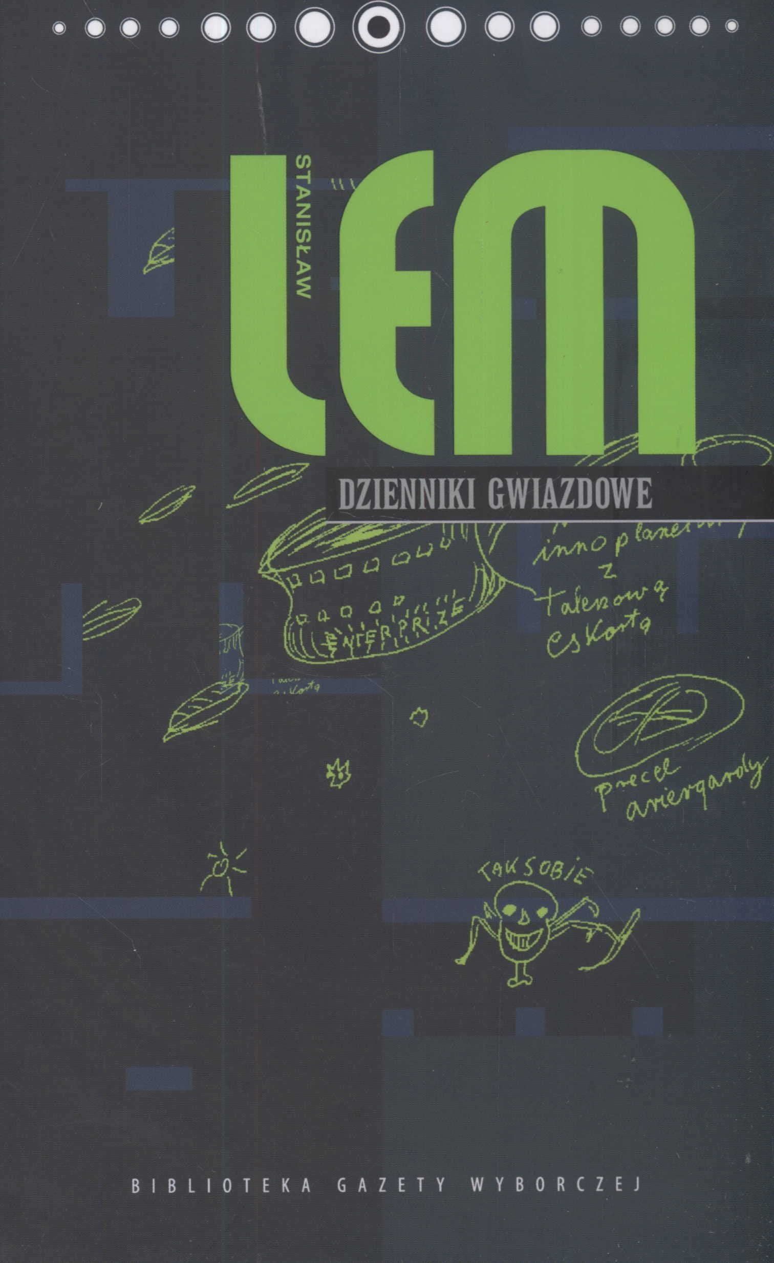 Dzienniki gwiazdowe (BIBLIOTEKA GAZETY WYBORCZEJ) Books
