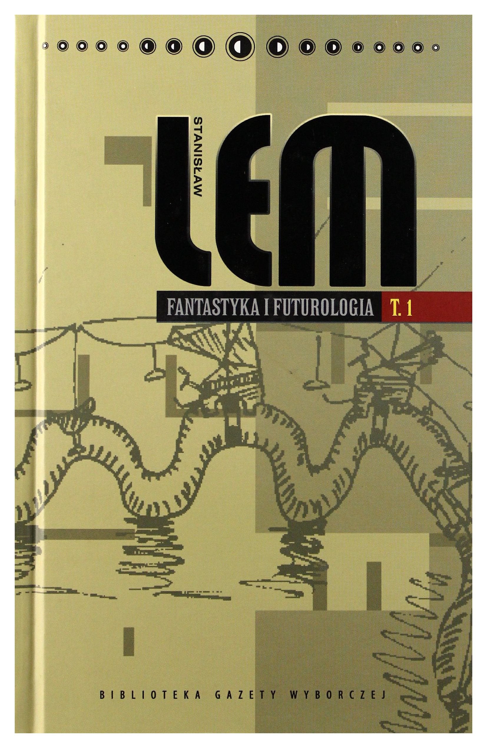 Stanislaw Lem. Dziela. Tom 23. Fantastyka i futurologia. Tom 1 Books