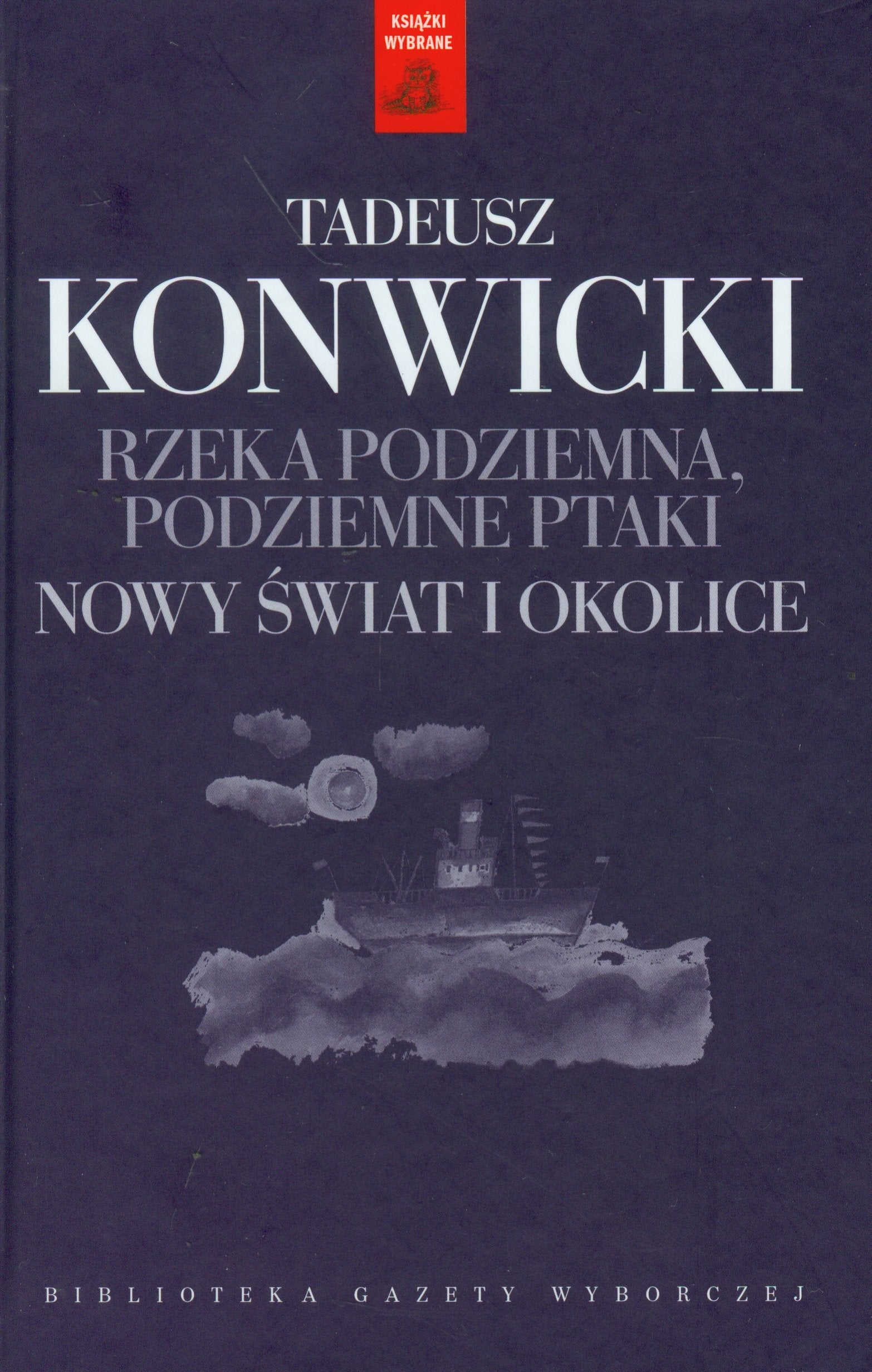 Rzeka podziemna podziemne ptaki: Nowy Świat i okolice (KSIĄŻKI WYBRANE) Books
