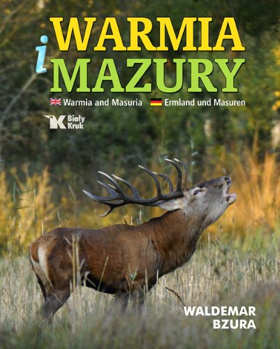 Warmia i Mazury: wersja polsko - angielsko - niemiecka Books